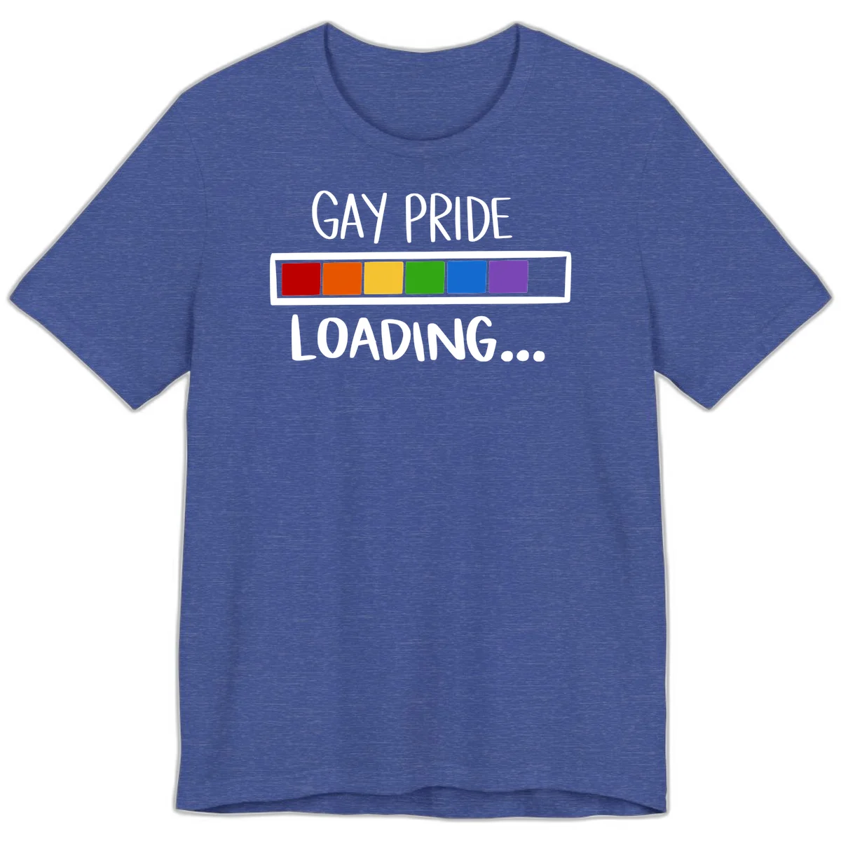 Pride loading bar design with text 'GAY PRIDE LOADING' and six-color rainbow progress indicator in Heather True Royal