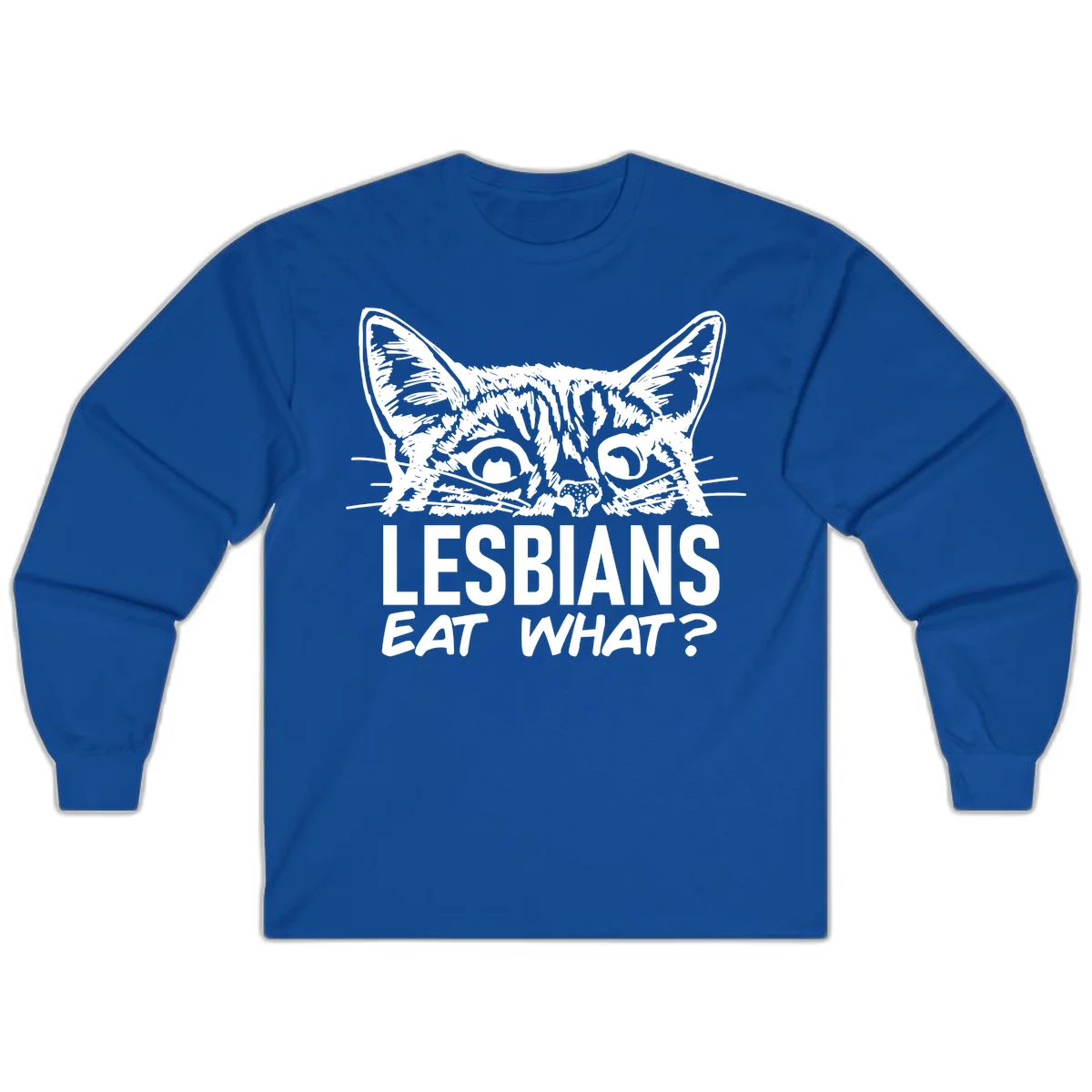 Lesbians eat what cat design: Detailed line-art cat face with expressive eyes and whiskers above bold text reading 'LESBIANS EAT WHAT?' in Royal