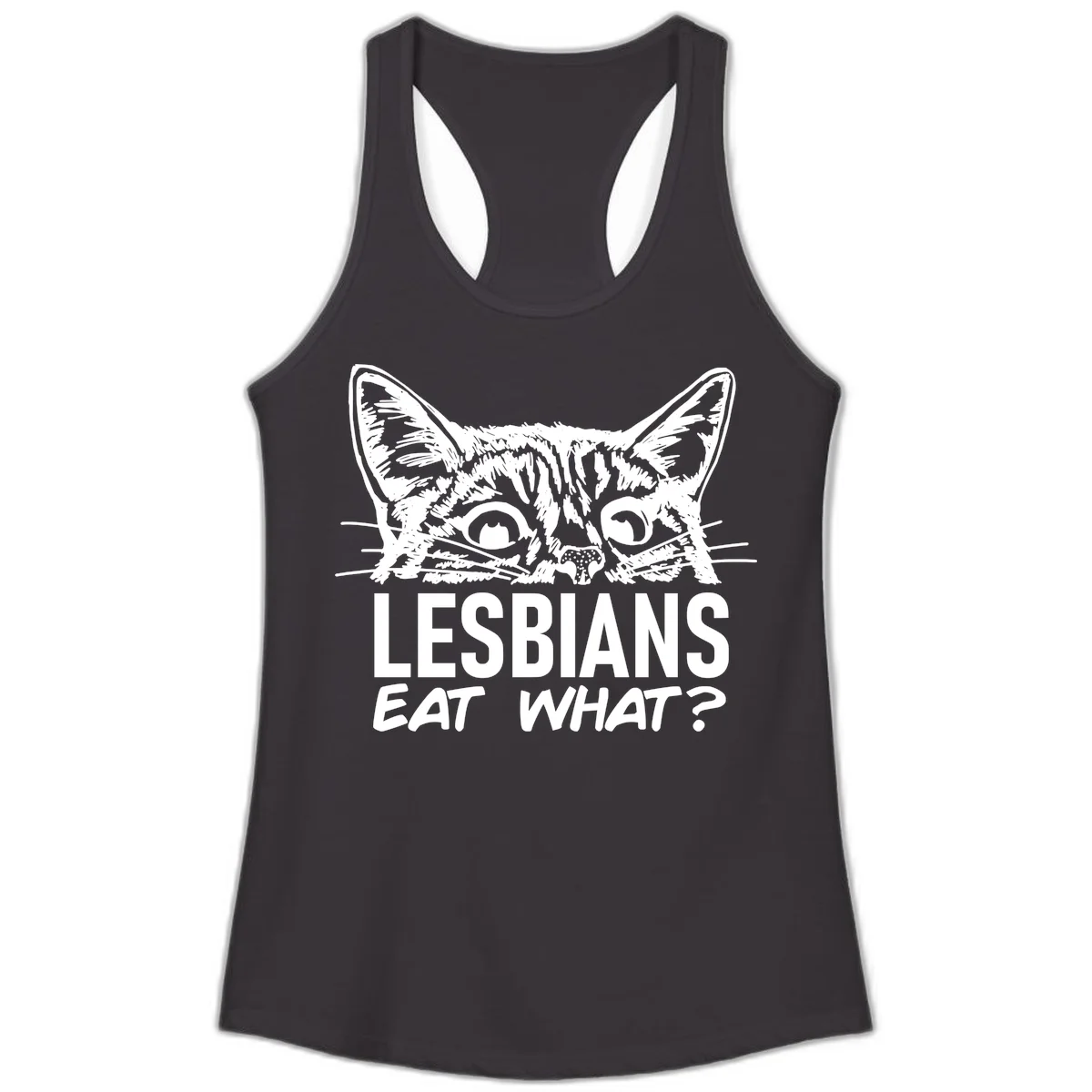 Lesbians eat what cat design: Detailed line-art cat face with expressive eyes and whiskers above bold text reading 'LESBIANS EAT WHAT?' in Black