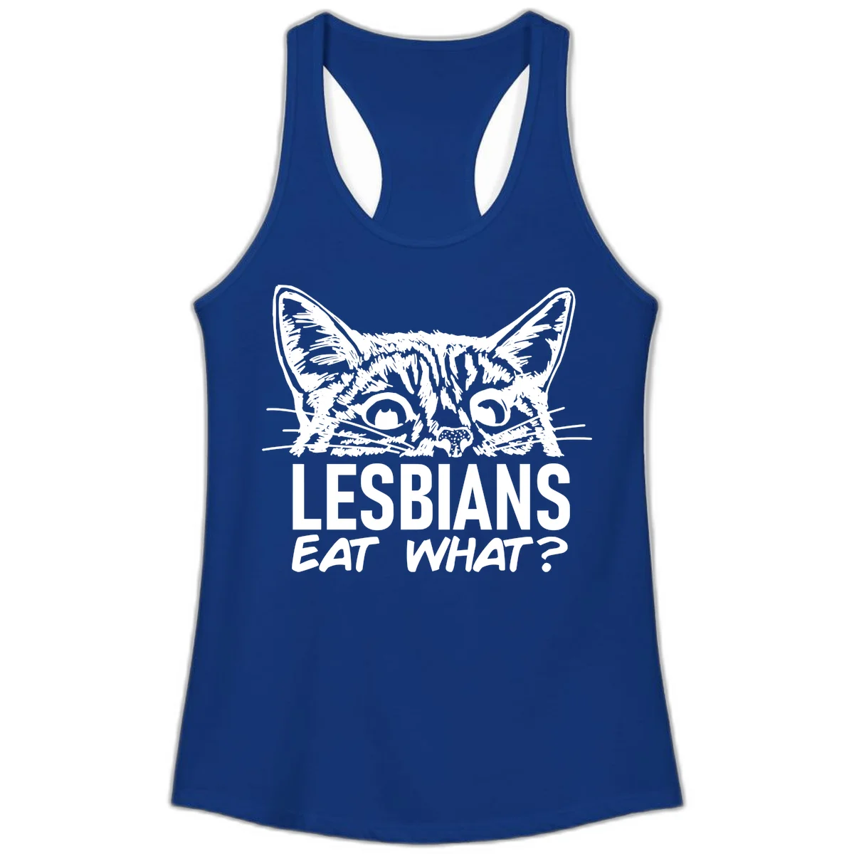 Lesbians eat what cat design: Detailed line-art cat face with expressive eyes and whiskers above bold text reading 'LESBIANS EAT WHAT?' in Solid Royal