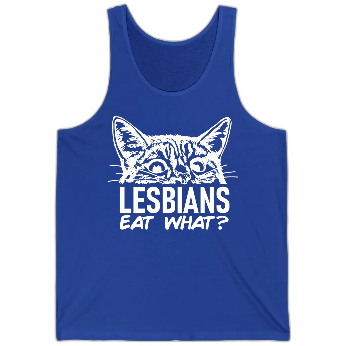 Lesbians eat what cat design: Detailed line-art cat face with expressive eyes and whiskers above bold text reading 'LESBIANS EAT WHAT?' in True Royal