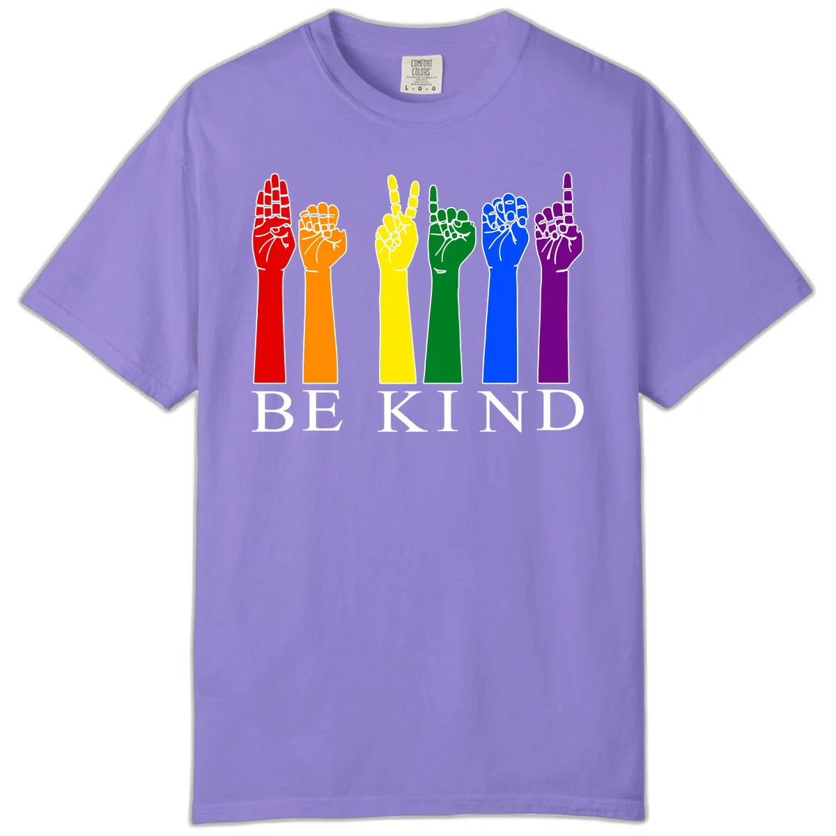 Six rainbow-colored raised hands in red, orange, yellow, green, blue, and purple with white line details and 'BE KIND' text below in Violet