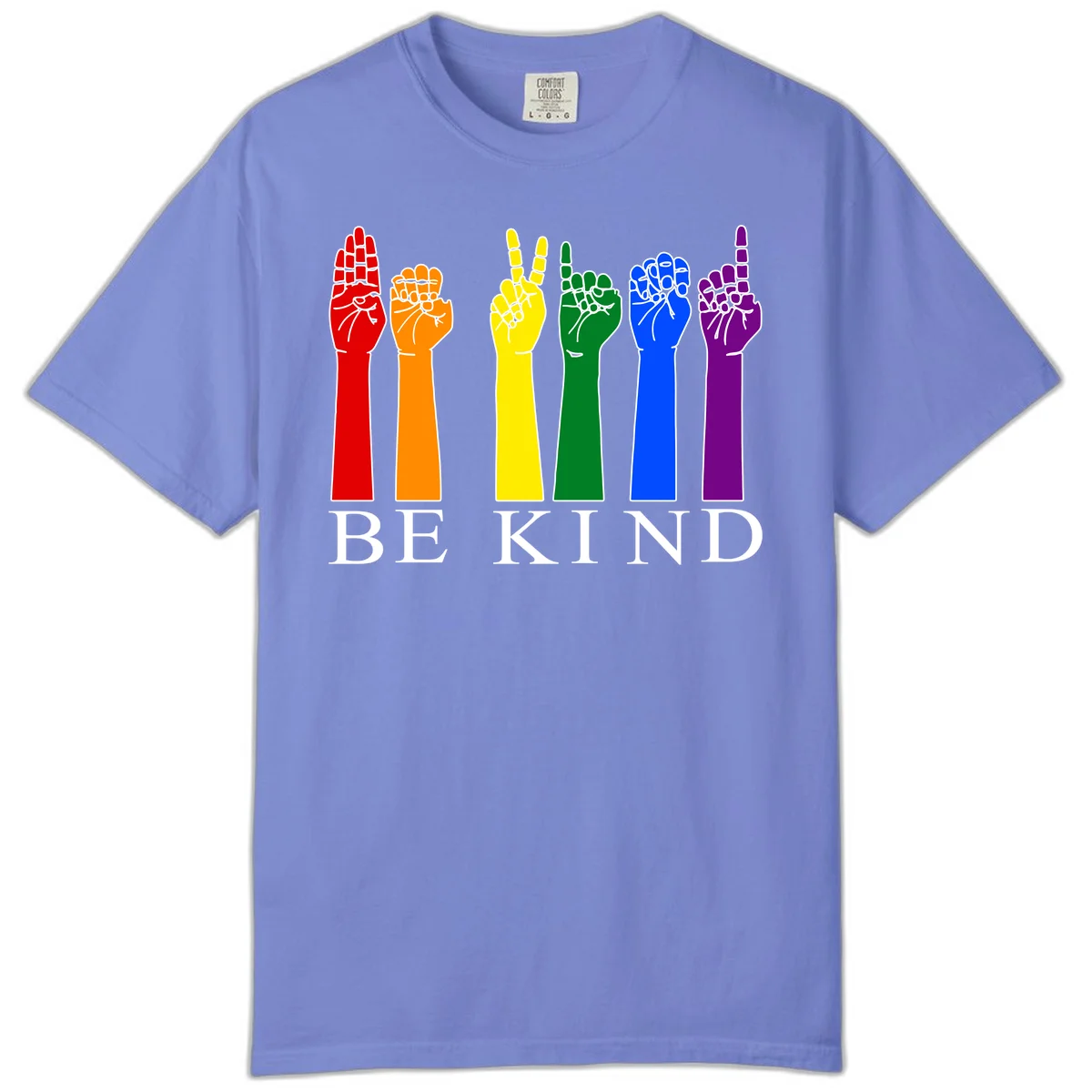 Six rainbow-colored raised hands in red, orange, yellow, green, blue, and purple with white line details and 'BE KIND' text below in Flo Blue
