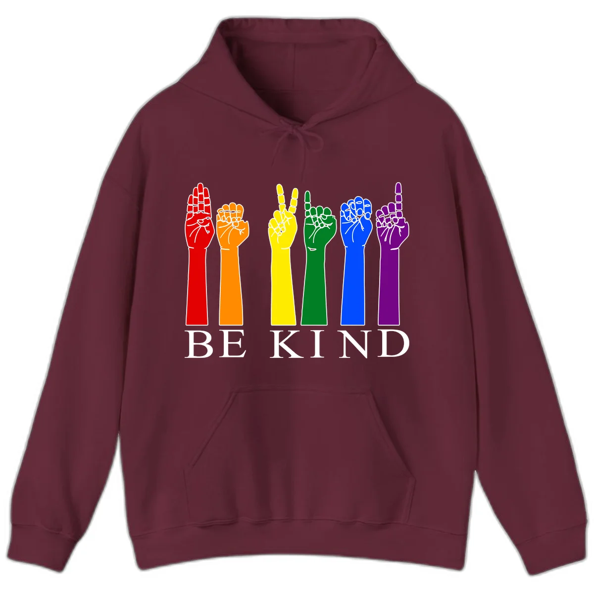 Six rainbow-colored raised hands in red, orange, yellow, green, blue, and purple with white line details and 'BE KIND' text below in Maroon