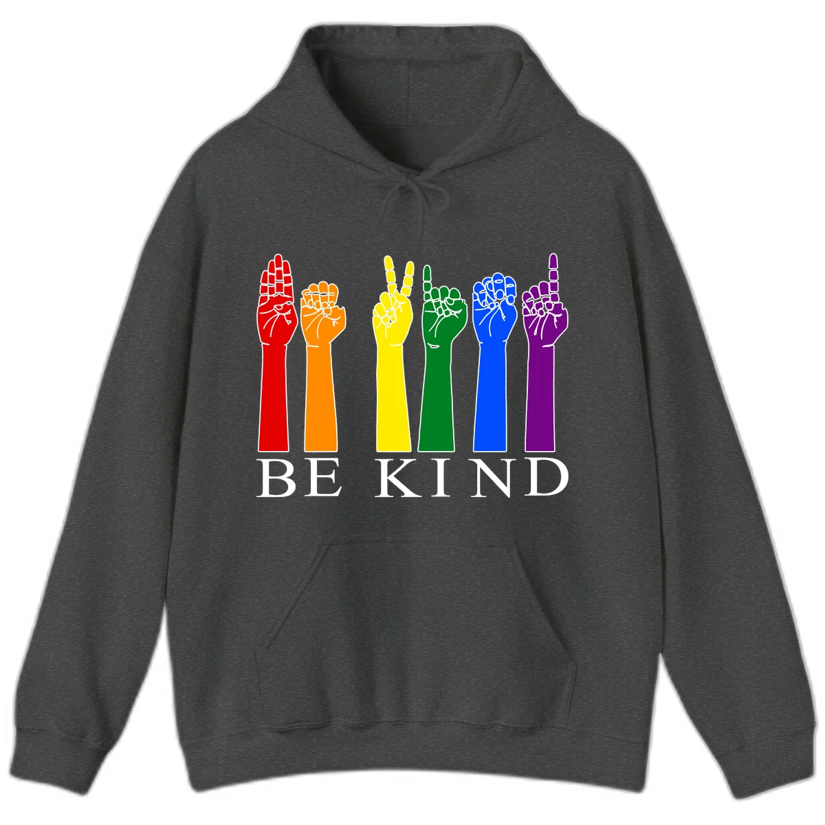 Six rainbow-colored raised hands in red, orange, yellow, green, blue, and purple with white line details and 'BE KIND' text below in Dark Heather