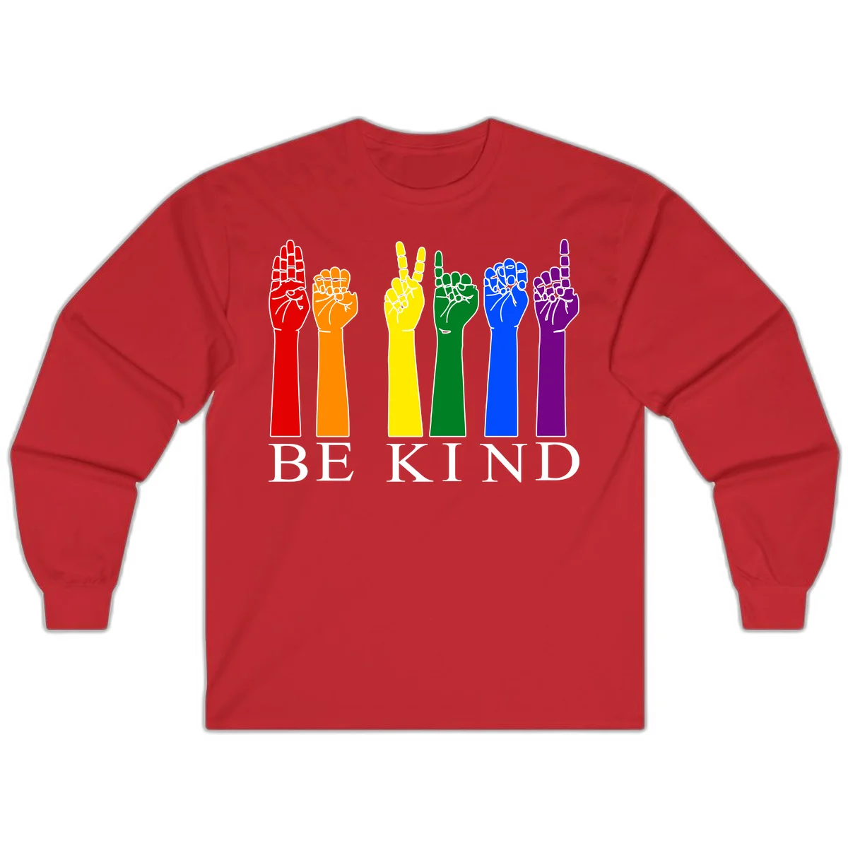 Six rainbow-colored raised hands in red, orange, yellow, green, blue, and purple with white line details and 'BE KIND' text below in Red