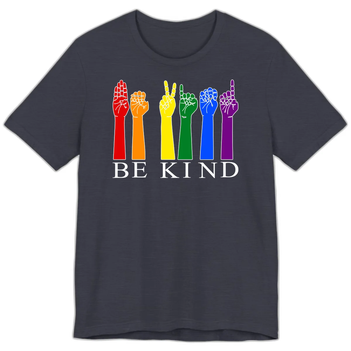 Six rainbow-colored raised hands in red, orange, yellow, green, blue, and purple with white line details and 'BE KIND' text below in Heather Midnight Navy