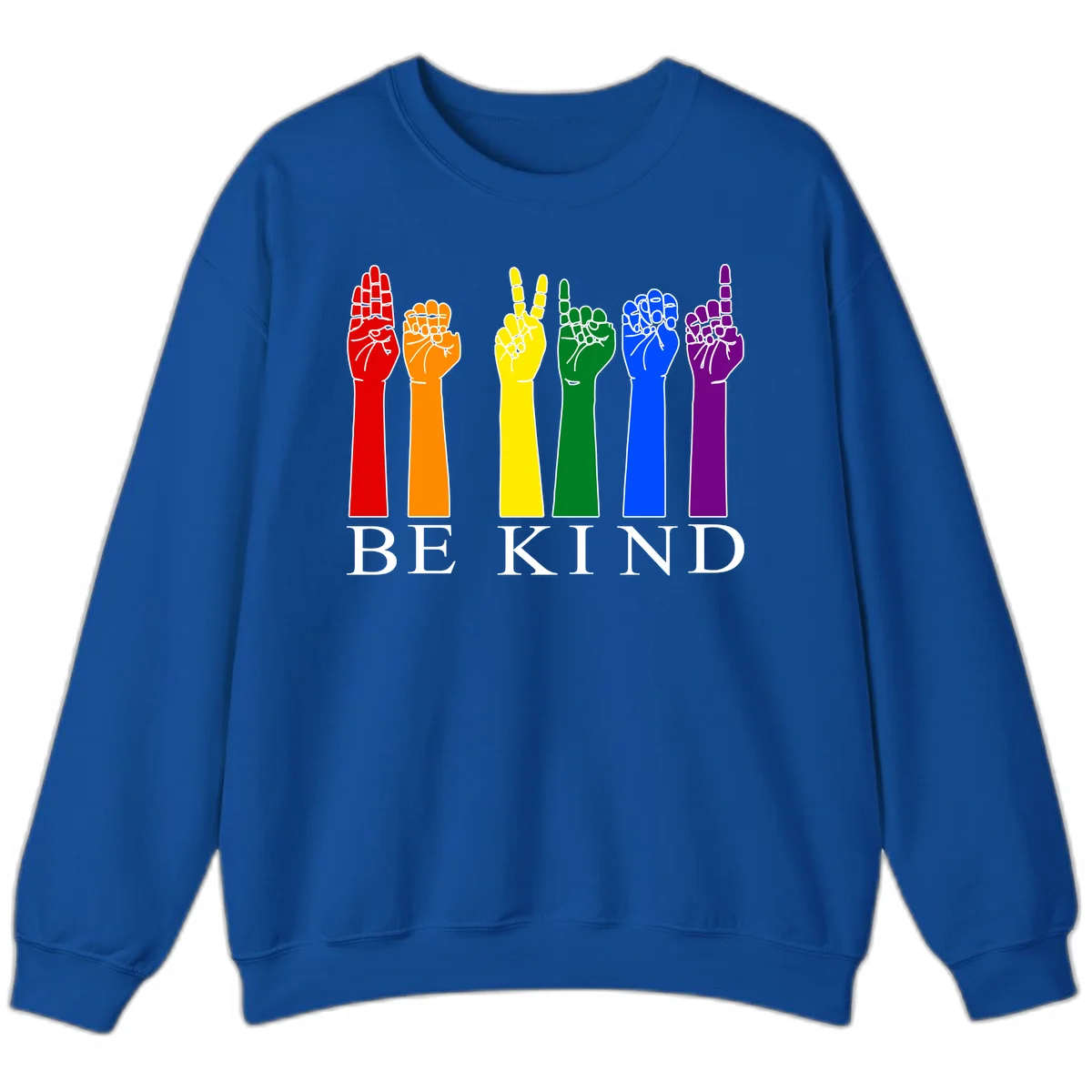 Six rainbow-colored raised hands in red, orange, yellow, green, blue, and purple with white line details and 'BE KIND' text below in Royal