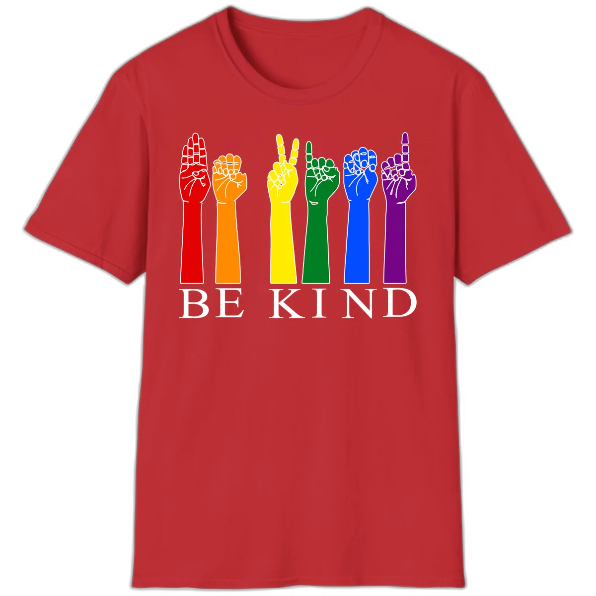 Six rainbow-colored raised hands in red, orange, yellow, green, blue, and purple with white line details and 'BE KIND' text below in Red