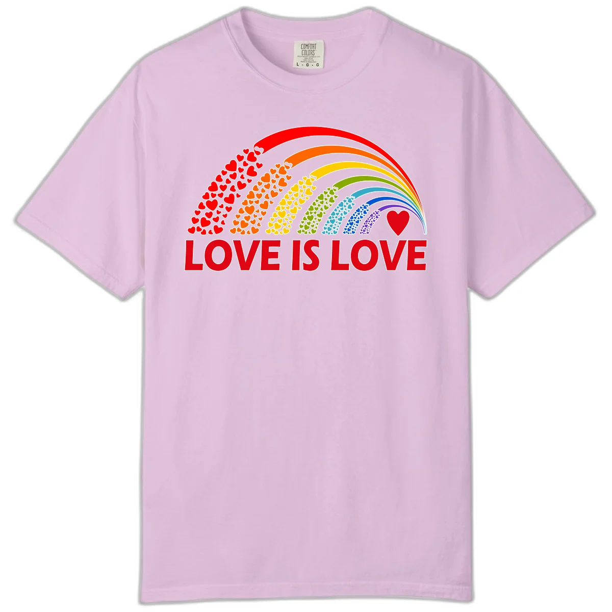 Rainbow arcs filled with colorful hearts in red, orange, yellow, green, cyan, blue, and purple, with 'LOVE IS LOVE' text below in Orchid