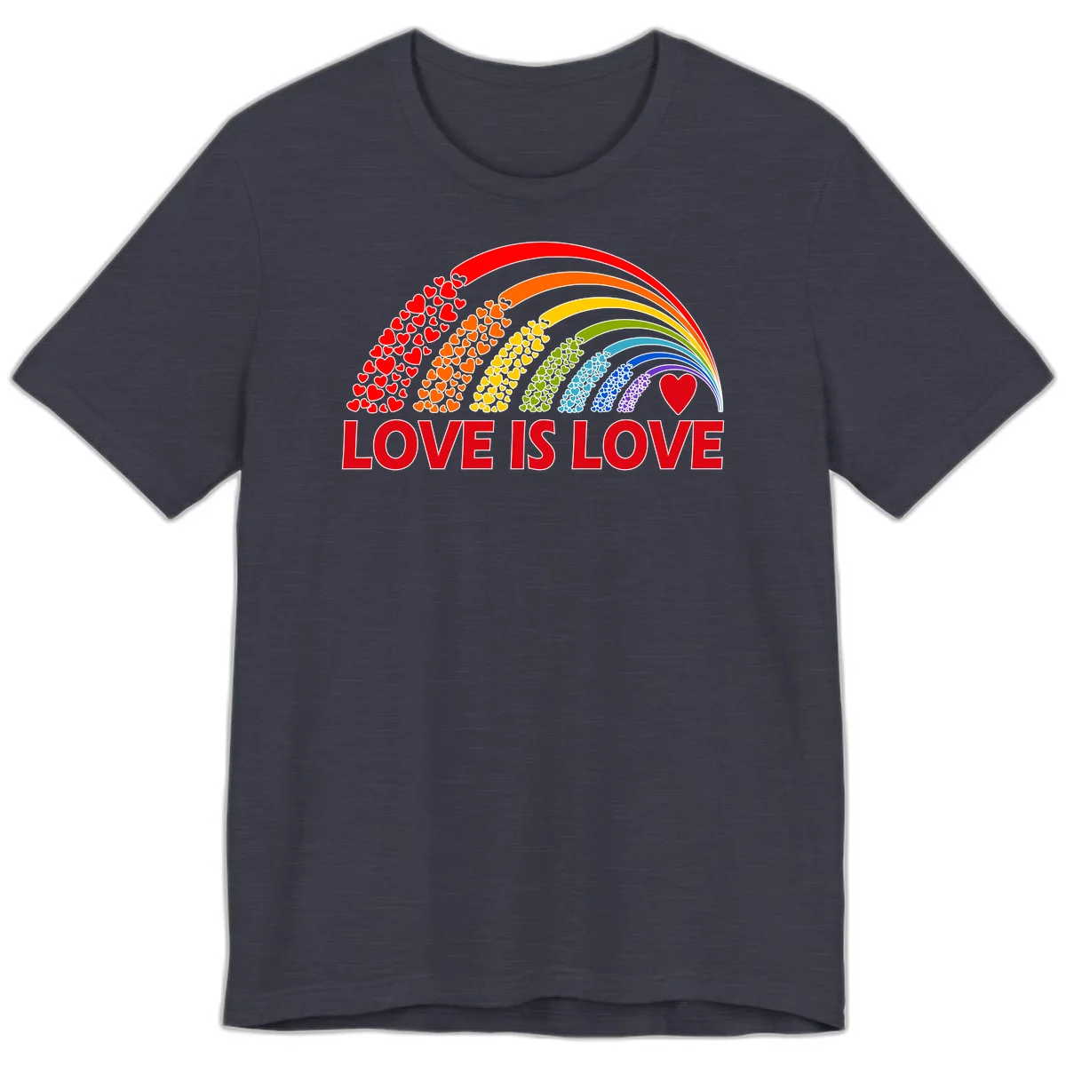 Rainbow arcs filled with colorful hearts in red, orange, yellow, green, cyan, blue, and purple, with 'LOVE IS LOVE' text below in Heather Midnight Navy
