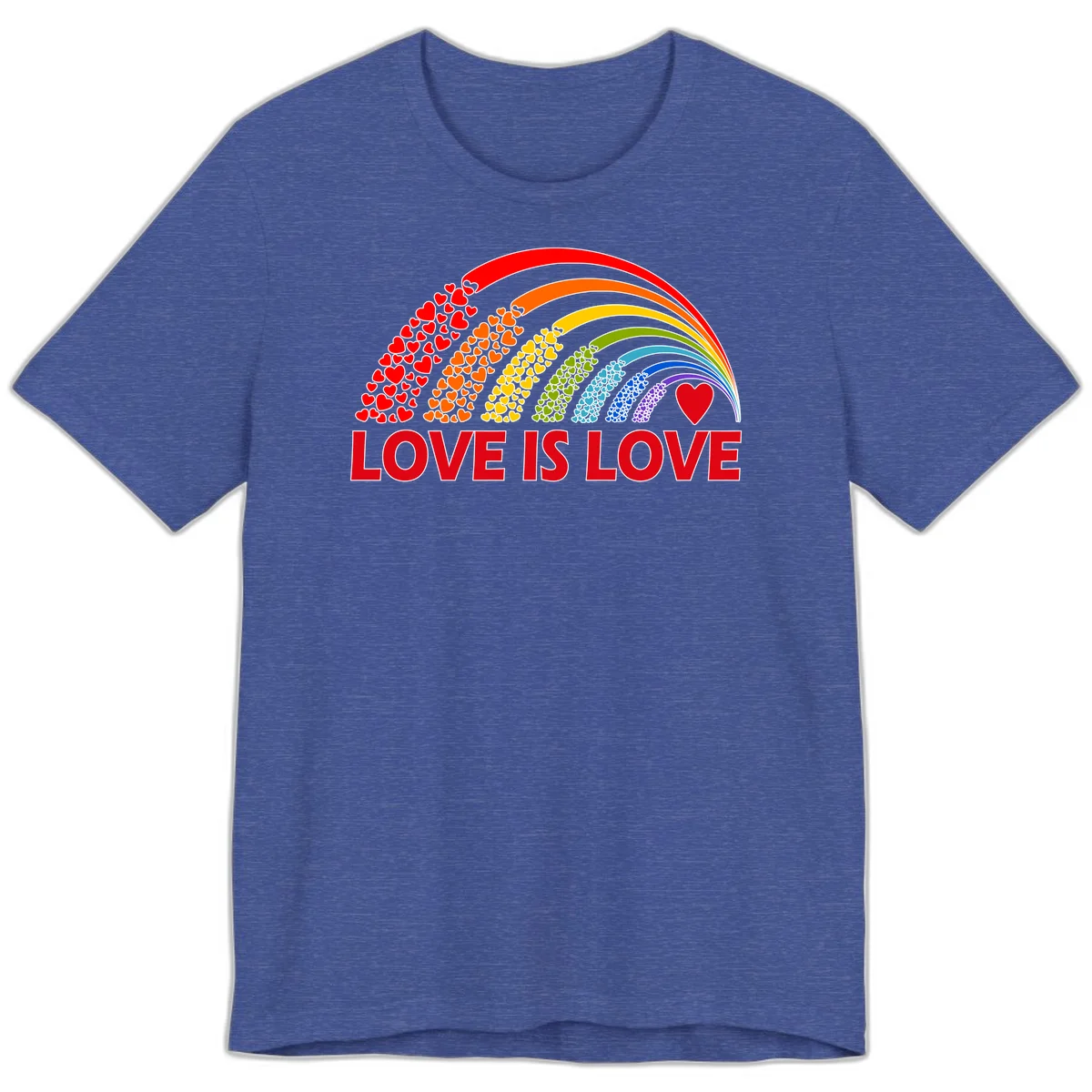 Rainbow arcs filled with colorful hearts in red, orange, yellow, green, cyan, blue, and purple, with 'LOVE IS LOVE' text below in Heather True Royal