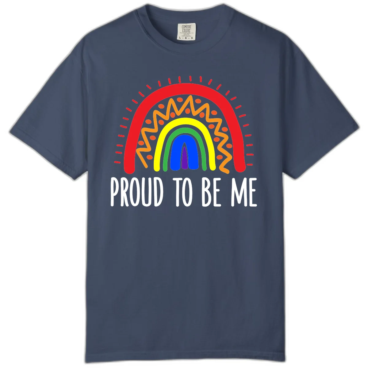Colorful concentric rainbow arcs with radiating lines and zigzag patterns surrounding text that reads 'Proud To Be Me' in Midnight