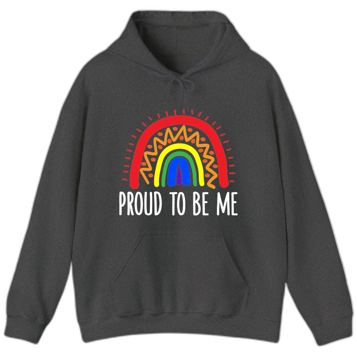 Colorful concentric rainbow arcs with radiating lines and zigzag patterns surrounding text that reads 'Proud To Be Me' in Dark Heather