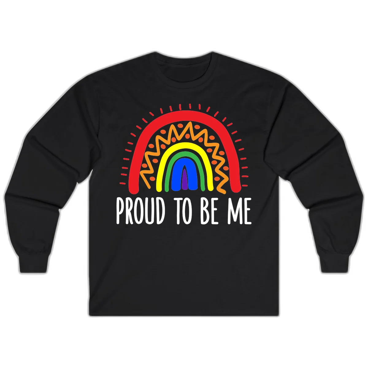 Colorful concentric rainbow arcs with radiating lines and zigzag patterns surrounding text that reads 'Proud To Be Me' in Black