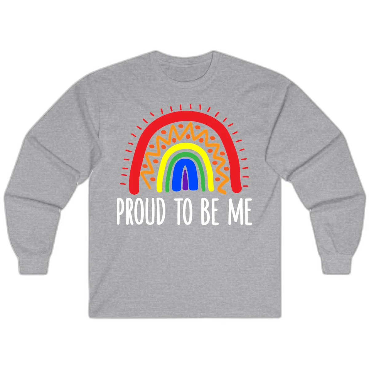 Colorful concentric rainbow arcs with radiating lines and zigzag patterns surrounding text that reads 'Proud To Be Me' in Sport Grey