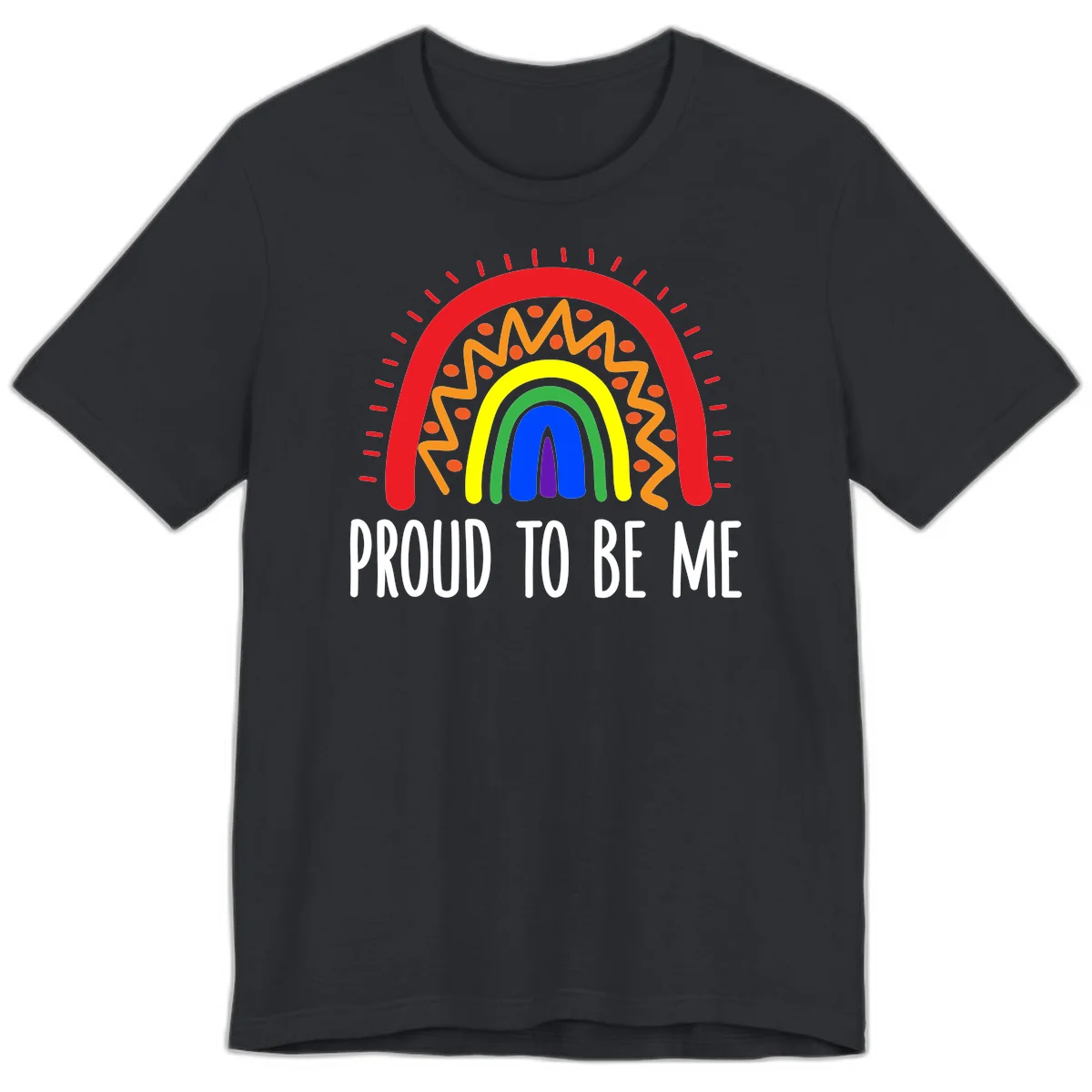 Colorful concentric rainbow arcs with radiating lines and zigzag patterns surrounding text that reads 'Proud To Be Me' in Vintage Black