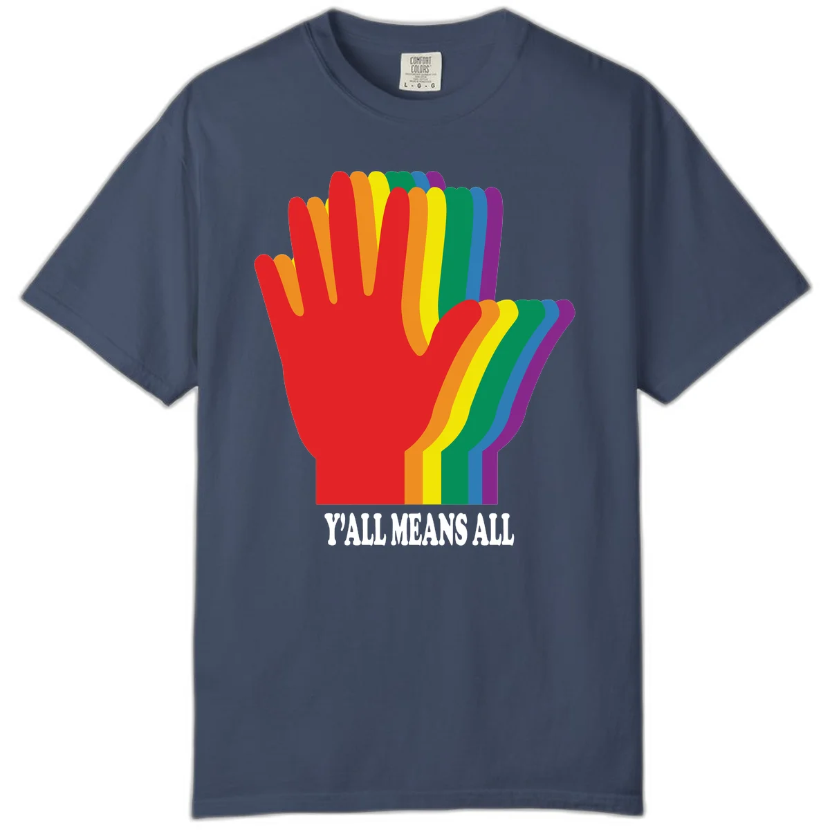 Rainbow-striped raised hand silhouette with 'Y'All Means All' text promoting inclusivity and pride in Midnight