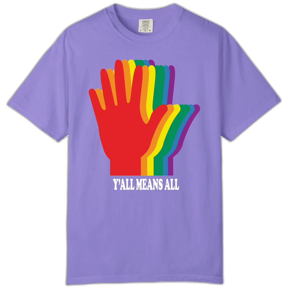 Rainbow-striped raised hand silhouette with 'Y'All Means All' text promoting inclusivity and pride in Violet