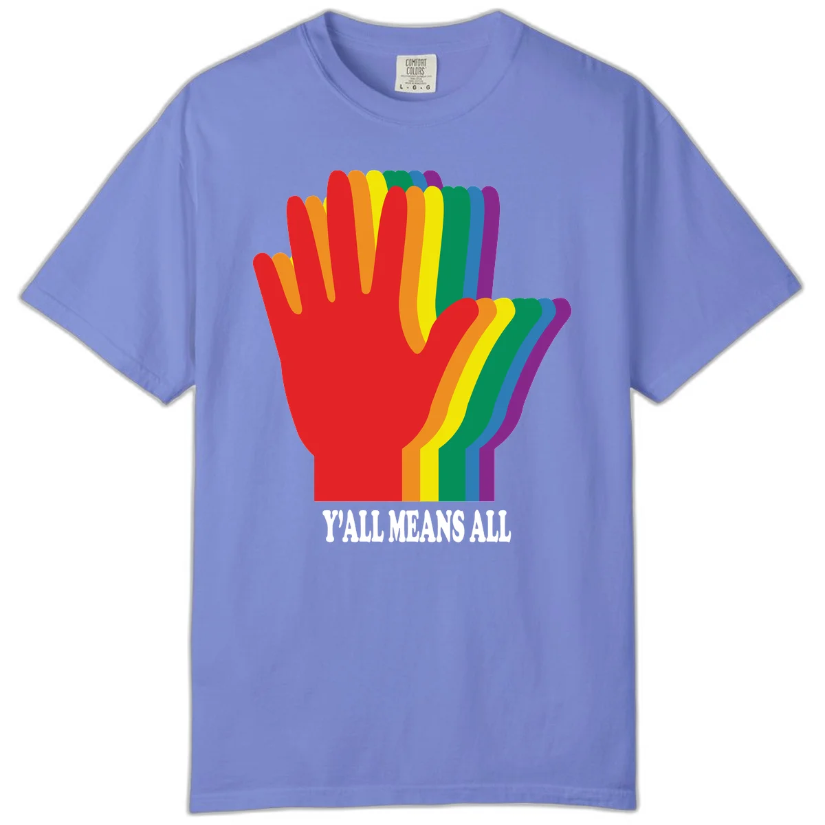 Rainbow-striped raised hand silhouette with 'Y'All Means All' text promoting inclusivity and pride in Flo Blue