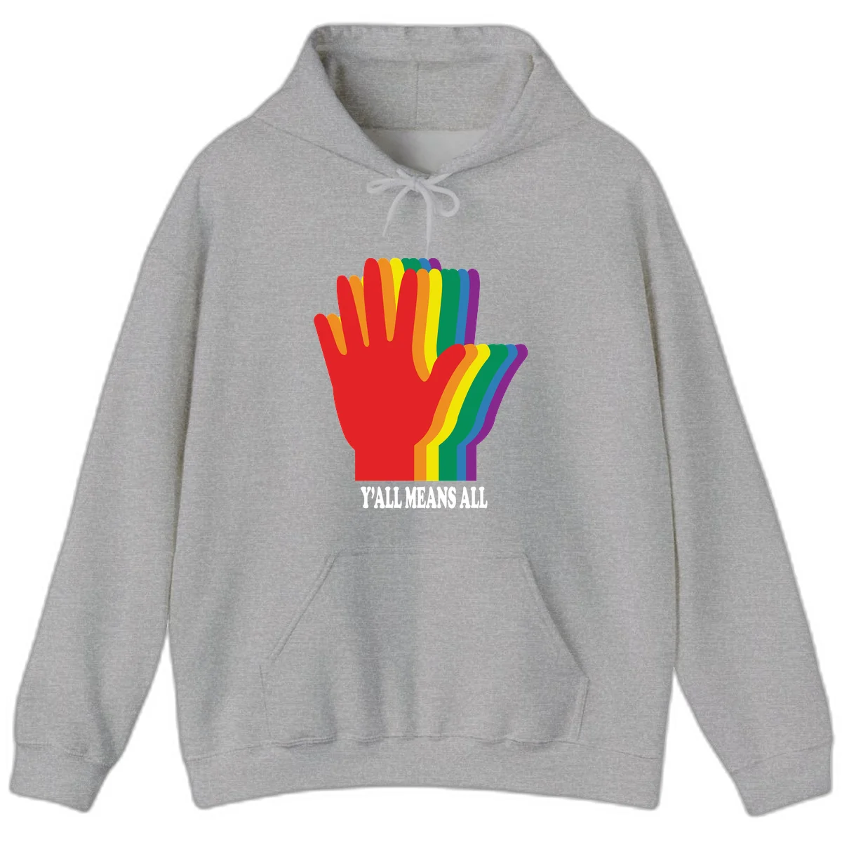 Rainbow-striped raised hand silhouette with 'Y'All Means All' text promoting inclusivity and pride in Sport Grey