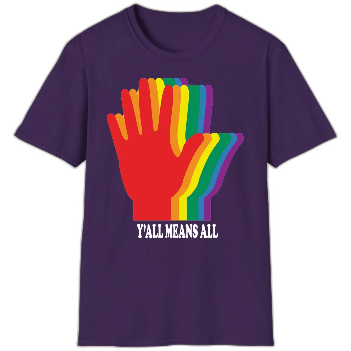 Rainbow-striped raised hand silhouette with 'Y'All Means All' text promoting inclusivity and pride in Purple