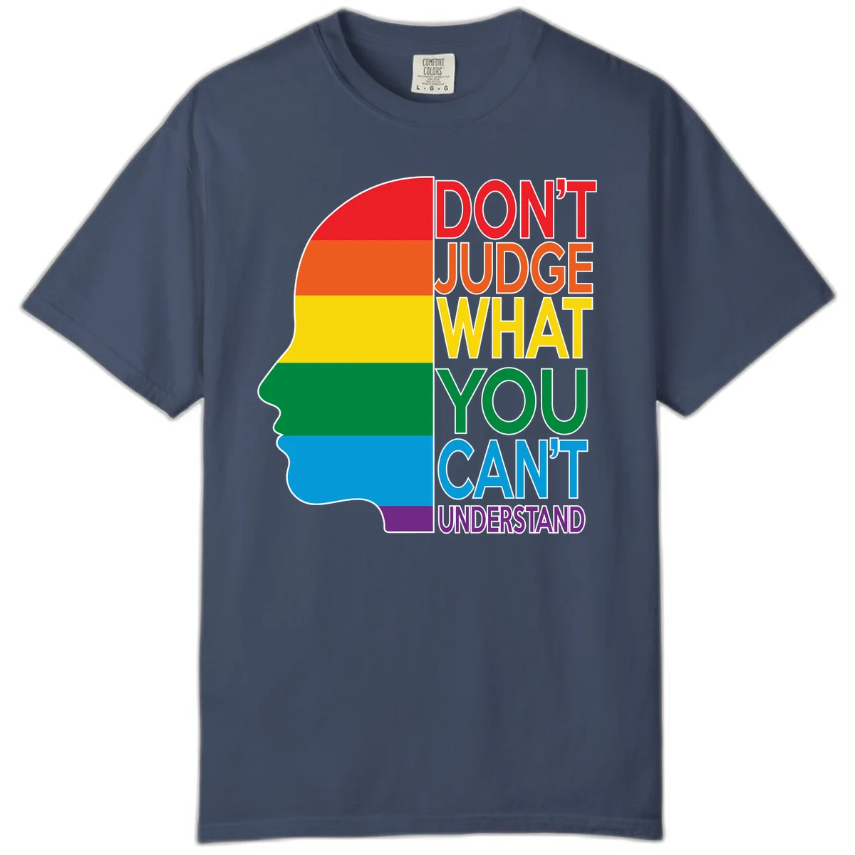 Rainbow-striped head silhouette with text 'Don't Judge What You Can't Understand' promoting LGBTQ acceptance and inclusion in Midnight