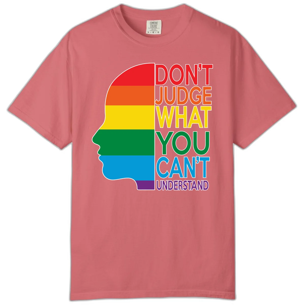 Rainbow-striped head silhouette with text 'Don't Judge What You Can't Understand' promoting LGBTQ acceptance and inclusion in Watermelon