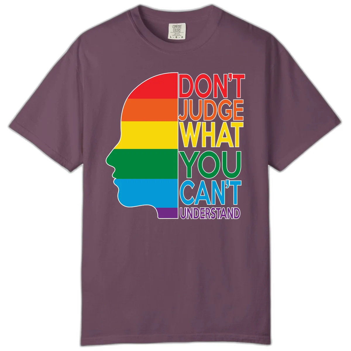Rainbow-striped head silhouette with text 'Don't Judge What You Can't Understand' promoting LGBTQ acceptance and inclusion in Berry