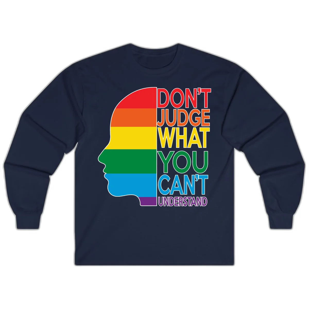 Rainbow-striped head silhouette with text 'Don't Judge What You Can't Understand' promoting LGBTQ acceptance and inclusion in Navy