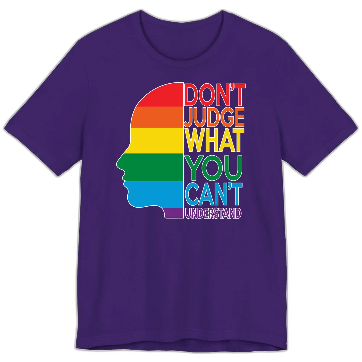 Rainbow-striped head silhouette with text 'Don't Judge What You Can't Understand' promoting LGBTQ acceptance and inclusion in Team Purple