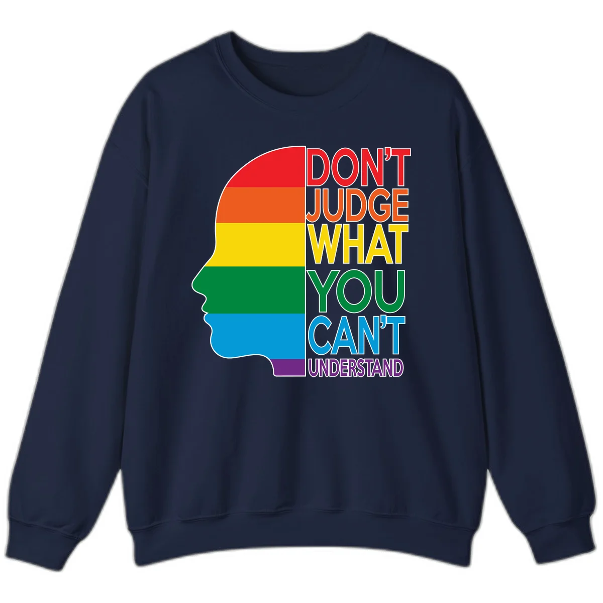 Rainbow-striped head silhouette with text 'Don't Judge What You Can't Understand' promoting LGBTQ acceptance and inclusion in Navy