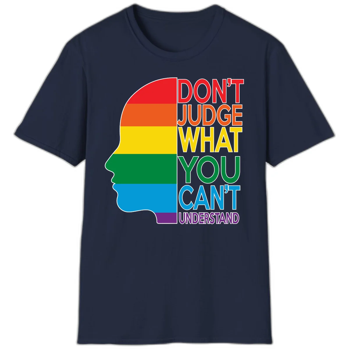 Rainbow-striped head silhouette with text 'Don't Judge What You Can't Understand' promoting LGBTQ acceptance and inclusion in Navy