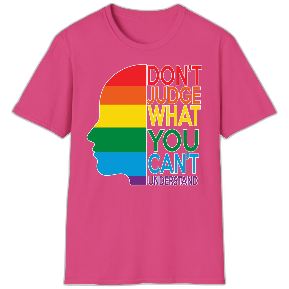 Rainbow-striped head silhouette with text 'Don't Judge What You Can't Understand' promoting LGBTQ acceptance and inclusion in Heliconia