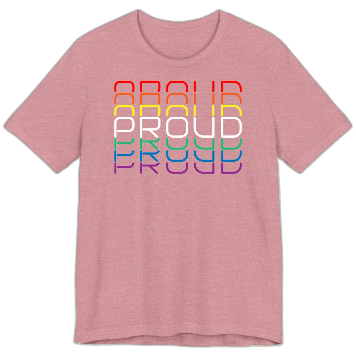 The word PROUD displayed in large rounded letters, each stacked layer colored in rainbow pride spectrum colors from red to purple in Heather Orchid