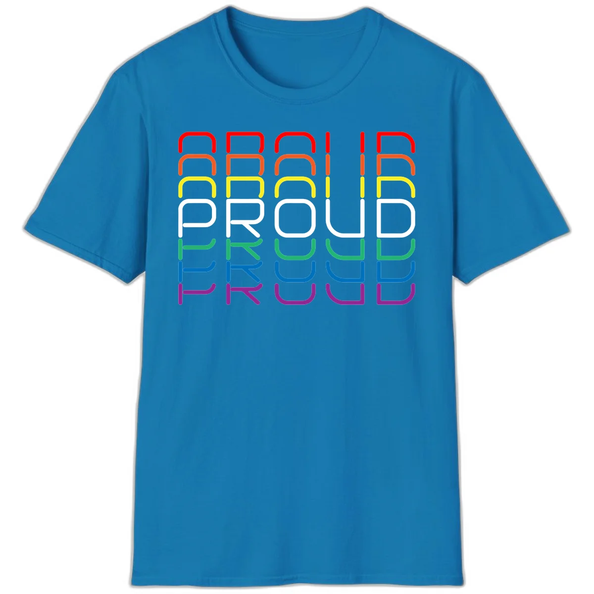 The word PROUD displayed in large rounded letters, each stacked layer colored in rainbow pride spectrum colors from red to purple in Sapphire