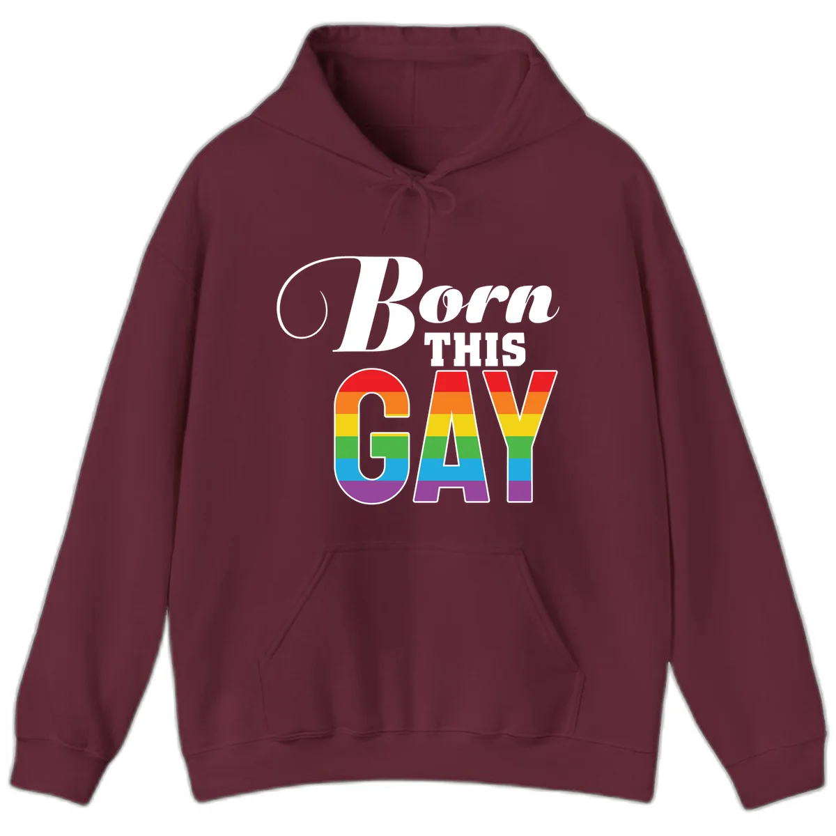 Born This Gay pride design with rainbow flag stripes filling large letters on gray background in Maroon