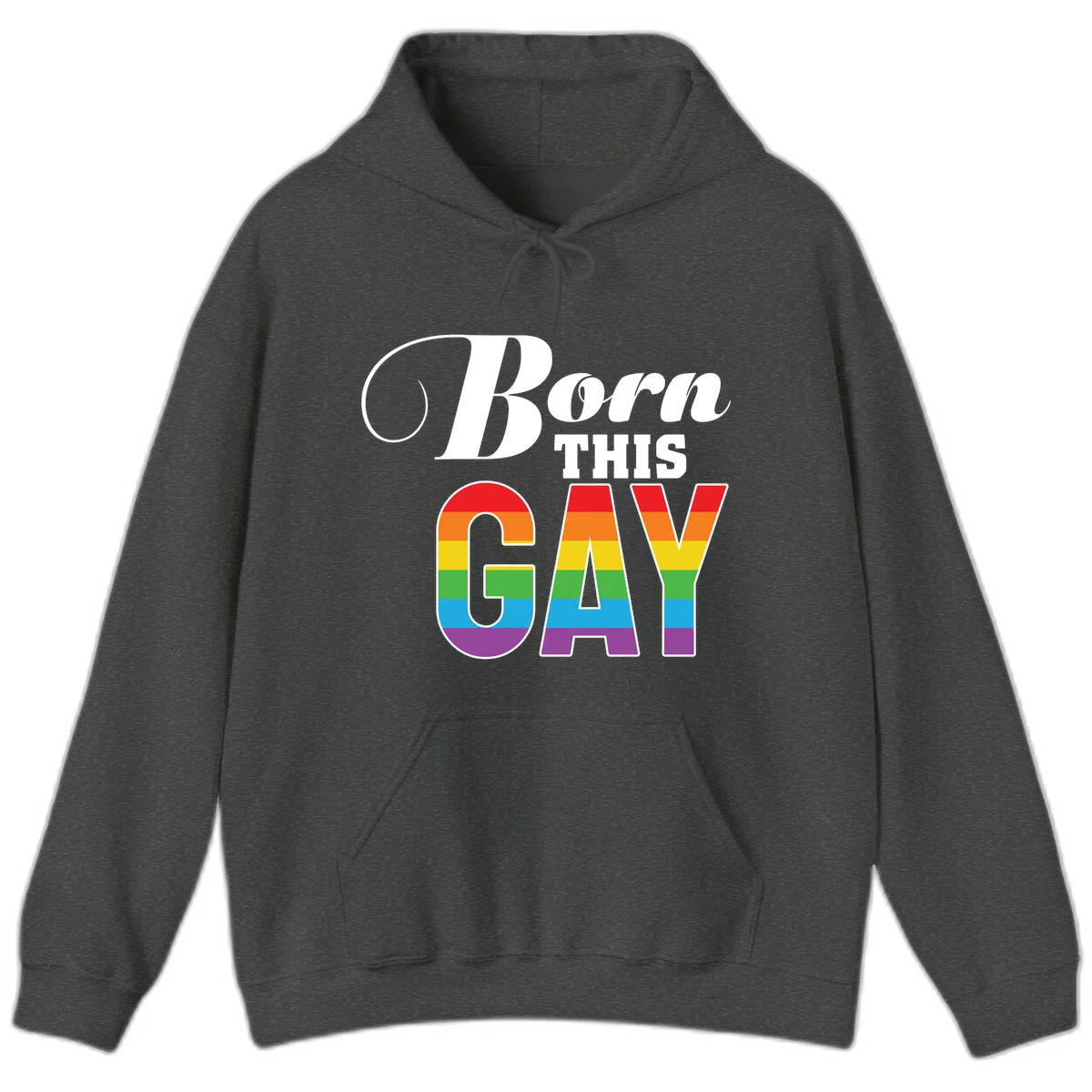 Born This Gay pride design with rainbow flag stripes filling large letters on gray background in Dark Heather