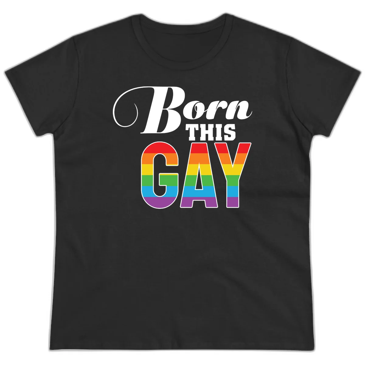 Born This Gay pride design with rainbow flag stripes filling large letters on gray background in Black