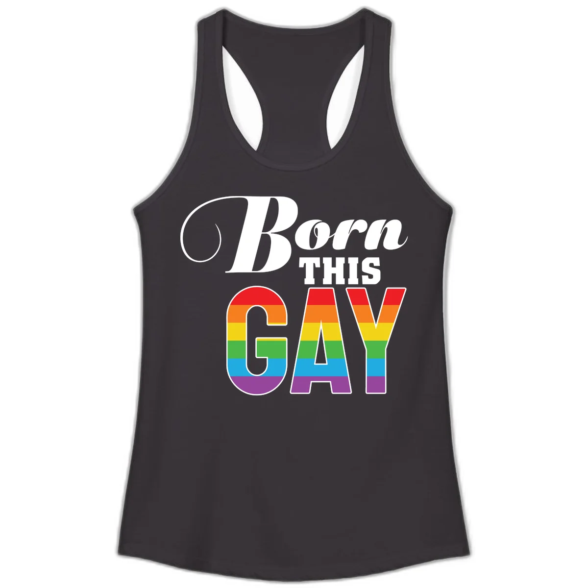 Born This Gay pride design with rainbow flag stripes filling large letters on gray background in Black
