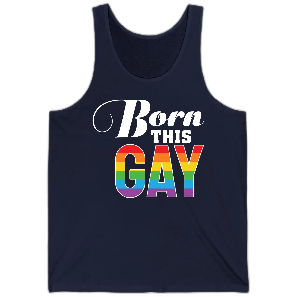 Born This Gay pride design with rainbow flag stripes filling large letters on gray background in Navy