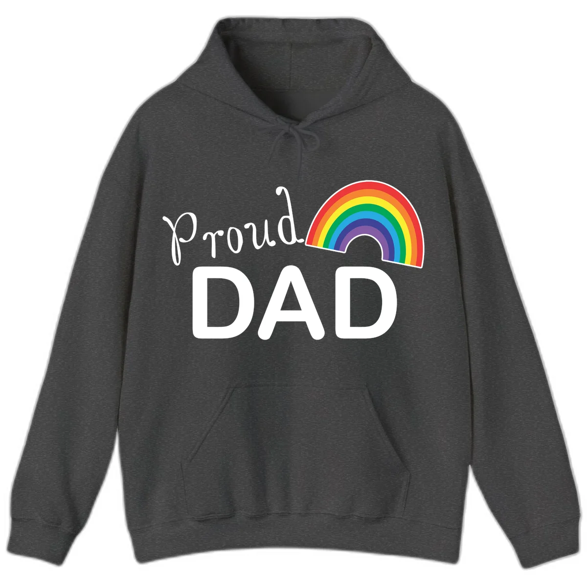White text reading 'Proud DAD' with a colorful rainbow arc featuring red, orange, yellow, green, blue, and purple stripes on gray background in Dark Heather