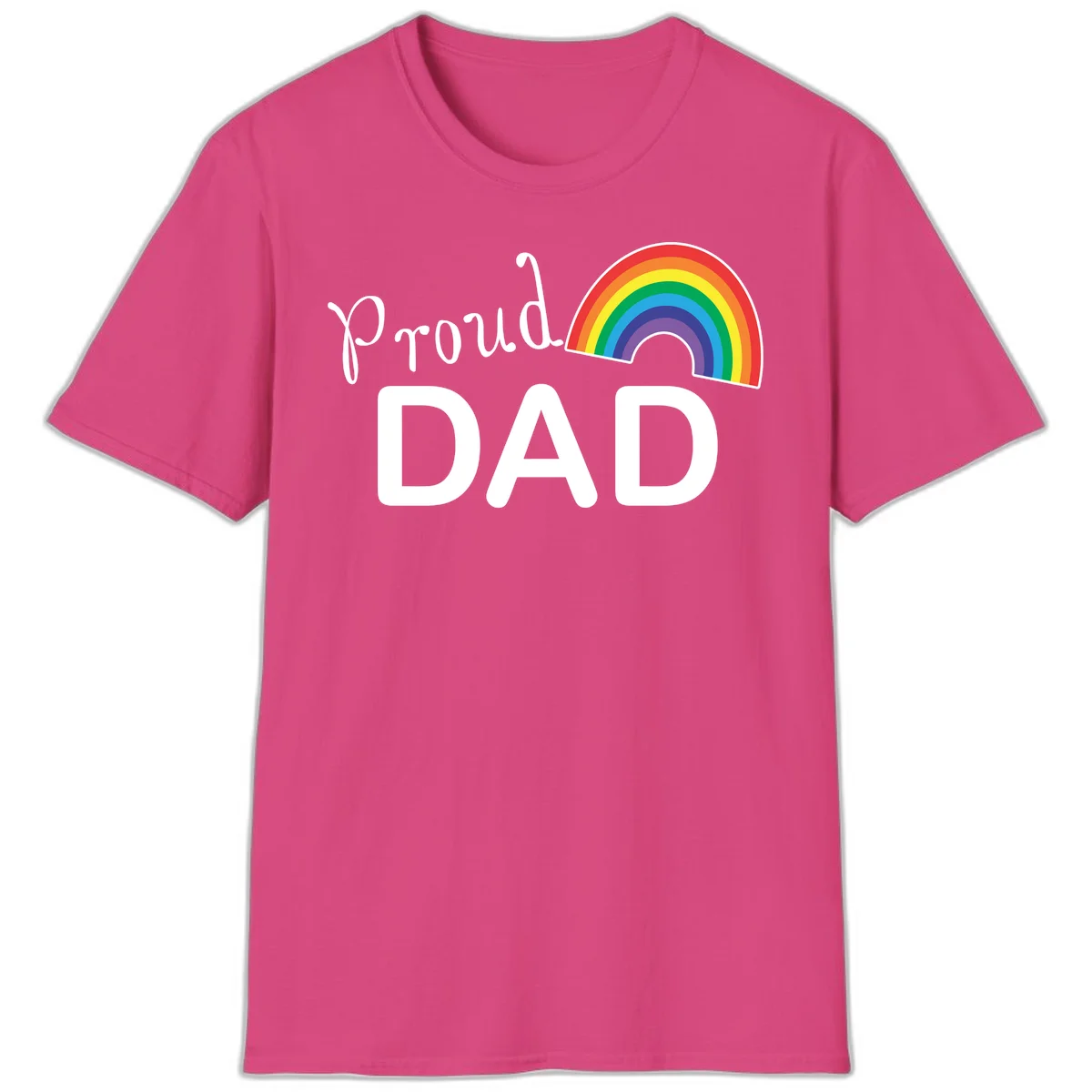 White text reading 'Proud DAD' with a colorful rainbow arc featuring red, orange, yellow, green, blue, and purple stripes on gray background in Heliconia