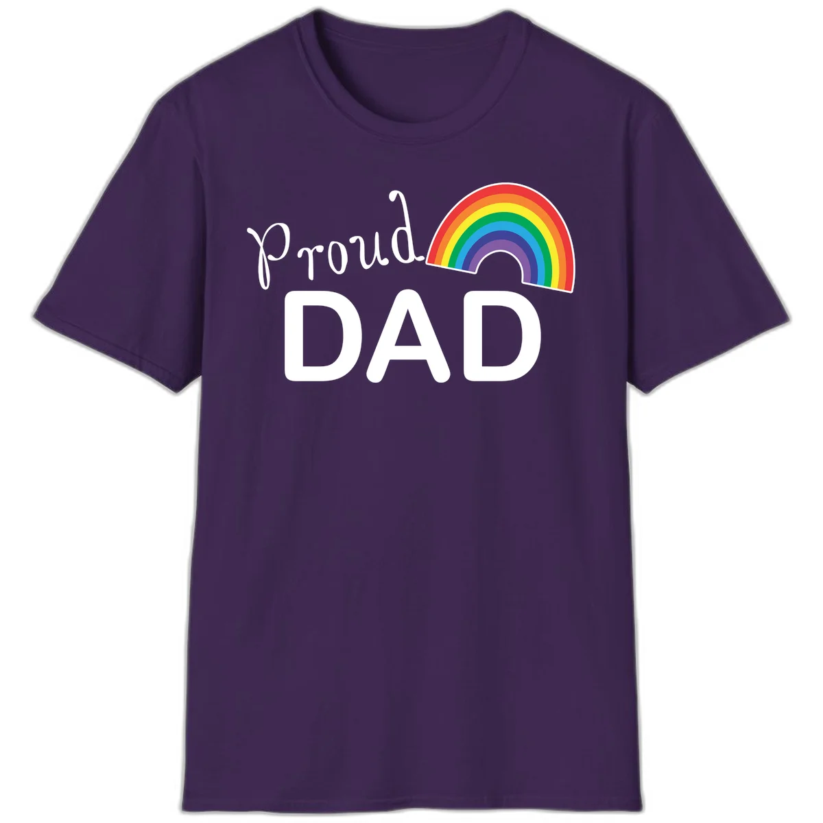White text reading 'Proud DAD' with a colorful rainbow arc featuring red, orange, yellow, green, blue, and purple stripes on gray background in Purple