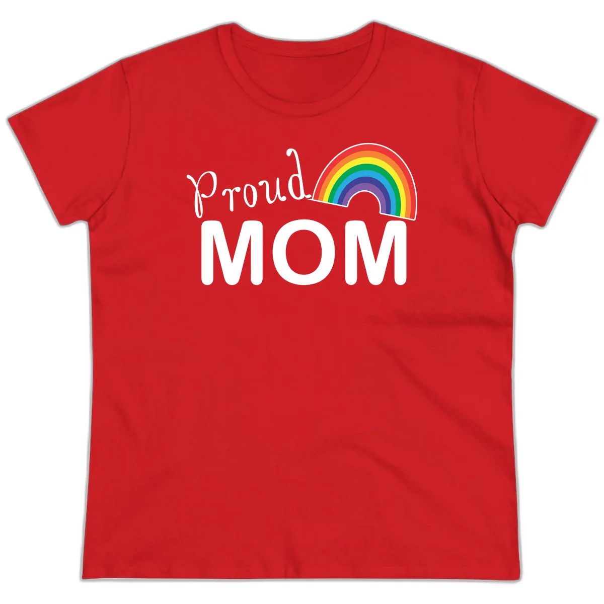 Proud Mom design with white text and vibrant rainbow arc on gray background in Red