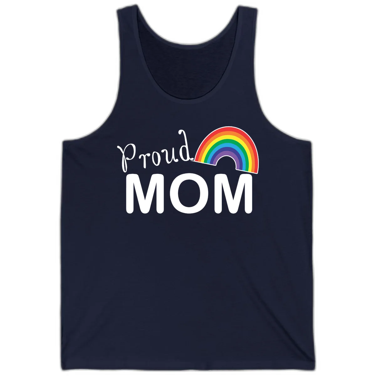 Proud Mom design with white text and vibrant rainbow arc on gray background in Navy