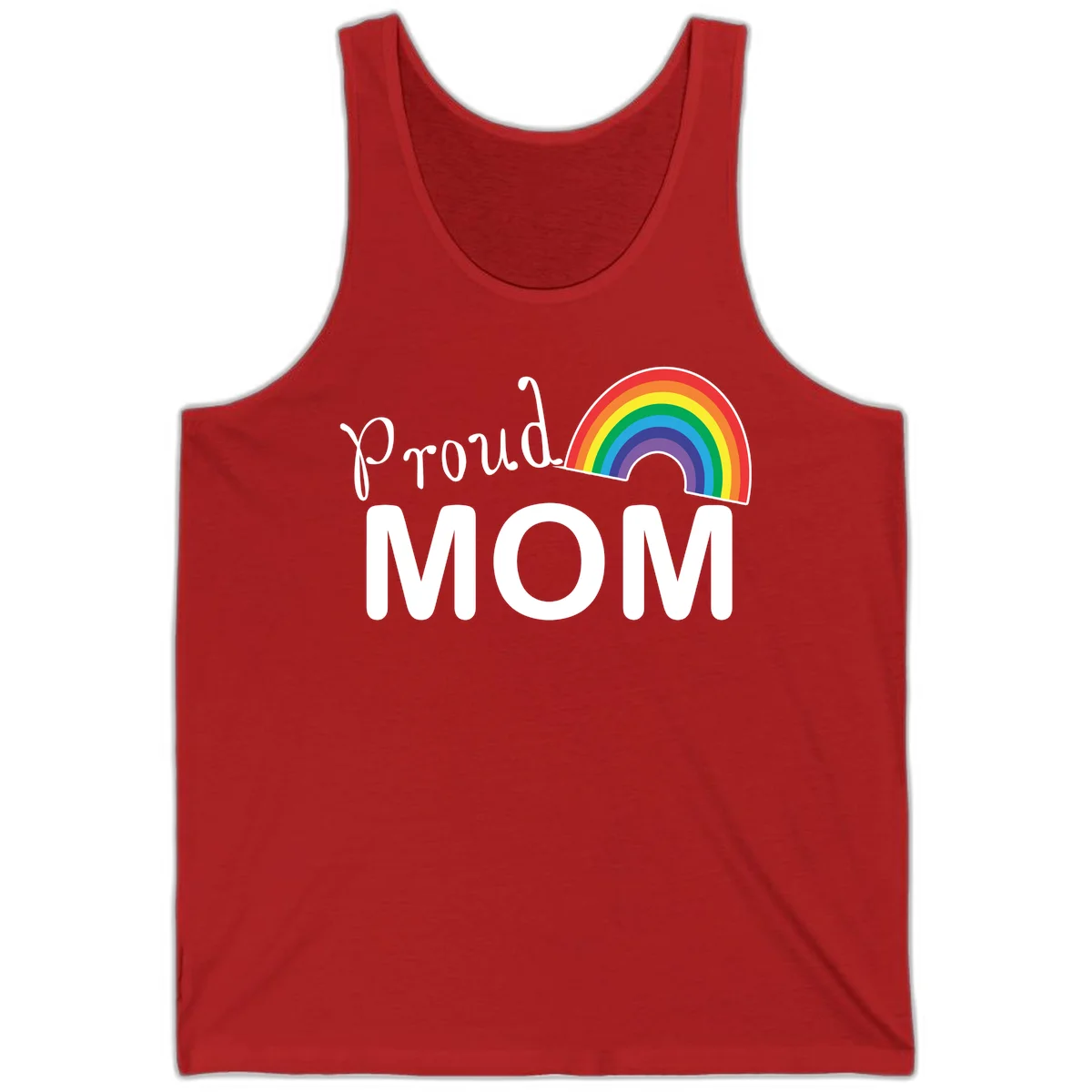 Proud Mom design with white text and vibrant rainbow arc on gray background in Red