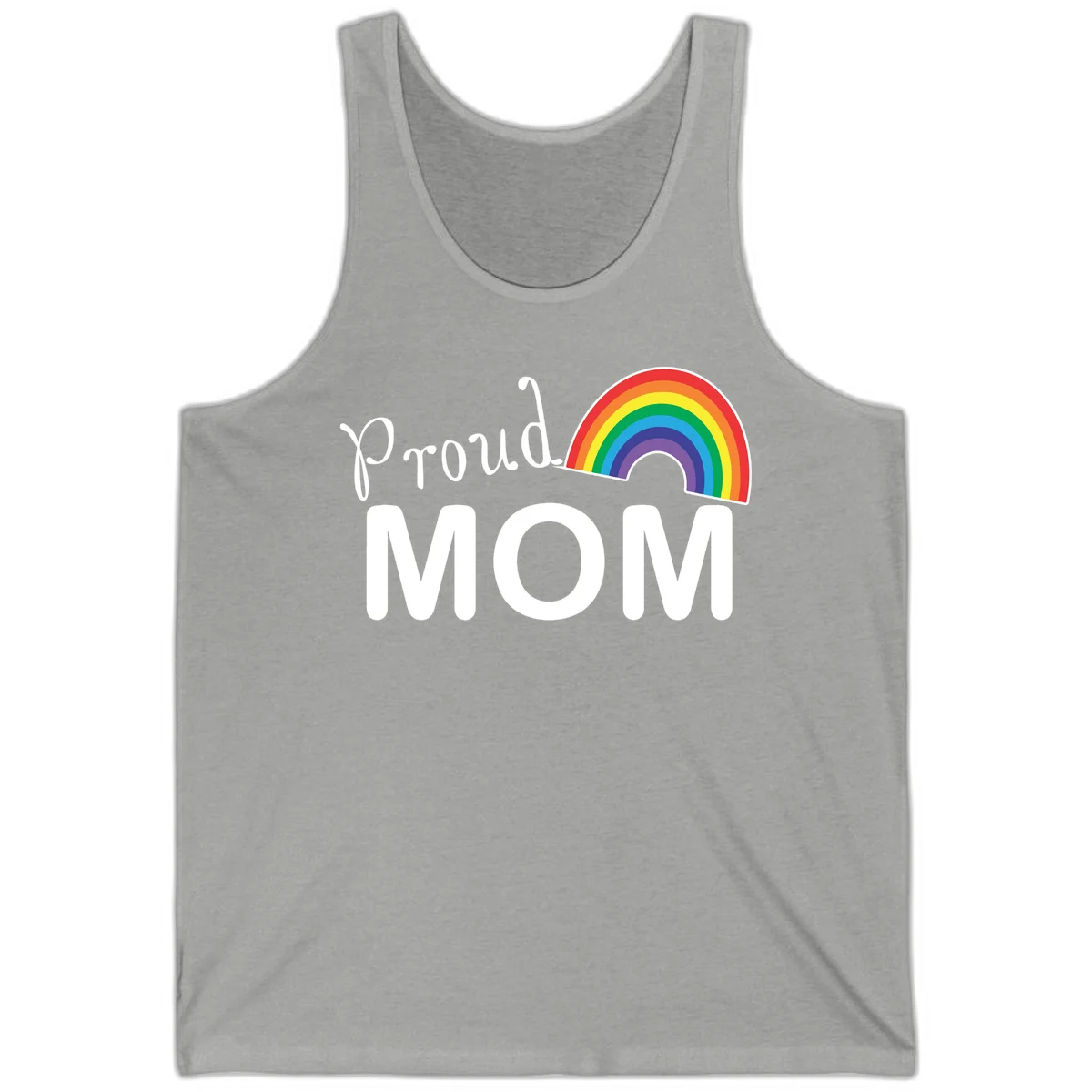 Proud Mom design with white text and vibrant rainbow arc on gray background in Athletic Heather