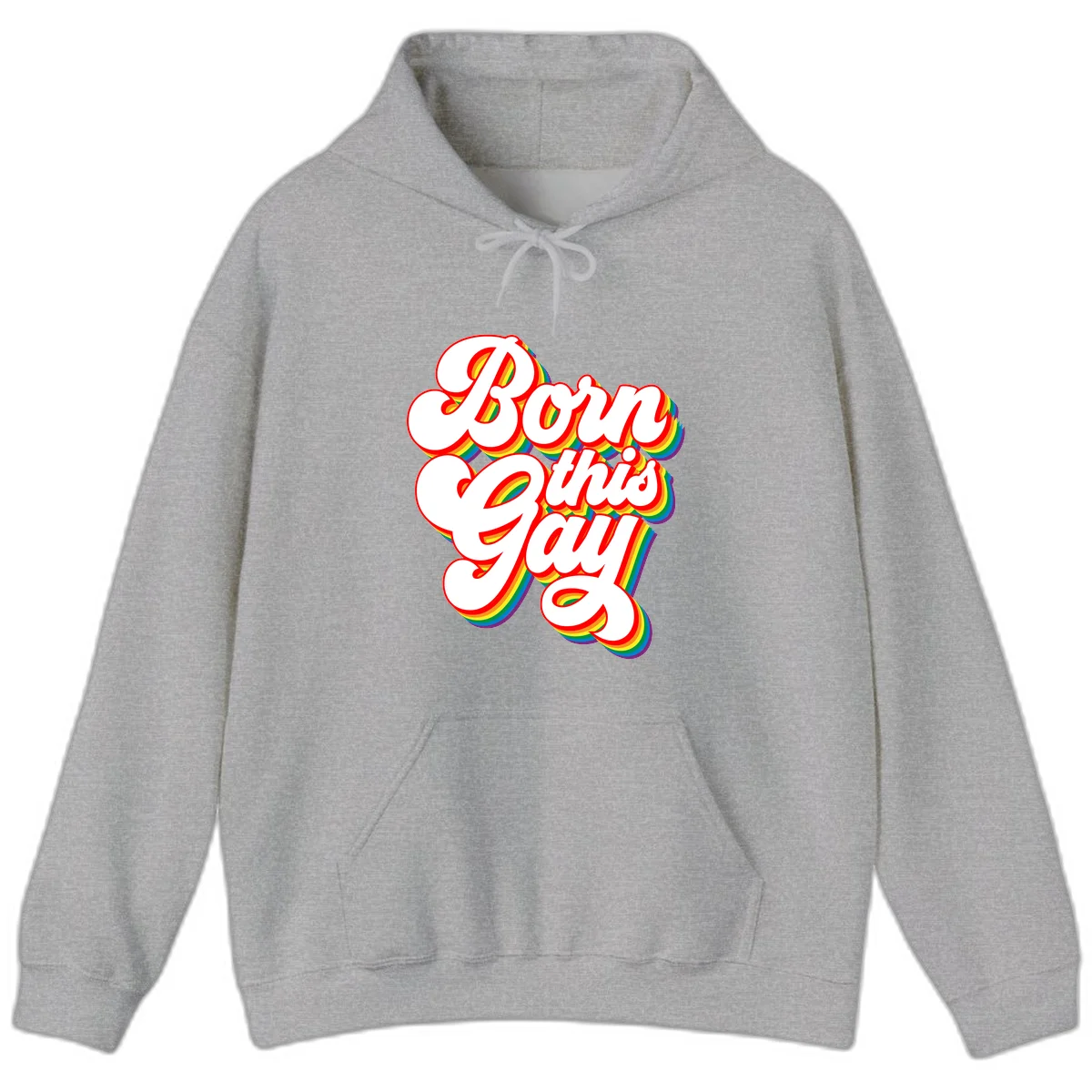 Born this gay pride design with white text outlined in red and filled with rainbow stripes on gray background in Sport Grey
