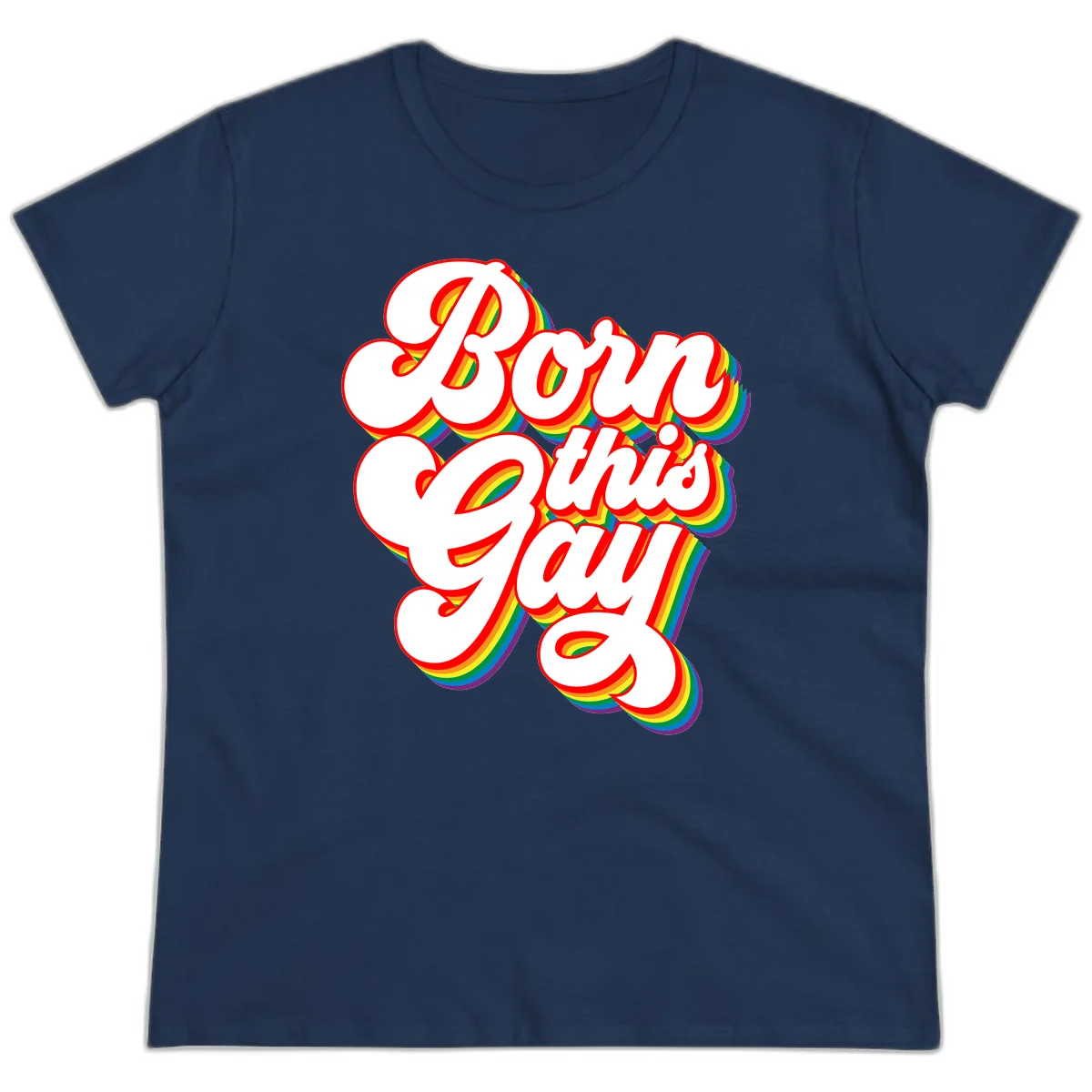 Born this gay pride design with white text outlined in red and filled with rainbow stripes on gray background in Navy